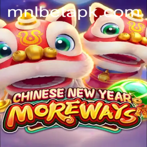 Exploring the Unique World of CHINESENEWYEARMOREWAYS with MNLBet